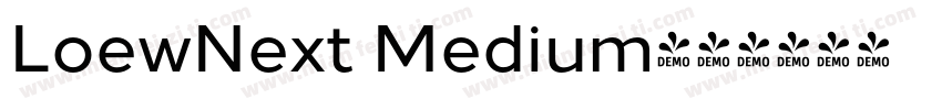 LoewNext Medium字体转换